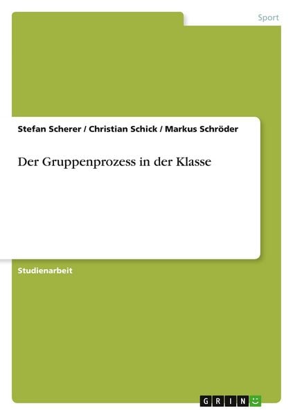 Produktbild: Der Gruppenprozess in der Klasse