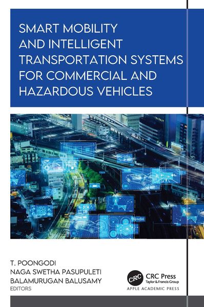 Produktbild: Smart Mobility and Intelligent Transportation Systems for Commercial and Hazardous Vehicles
