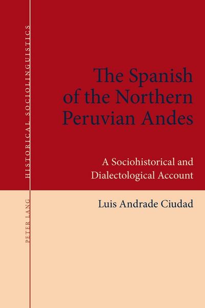 Produktbild: The Spanish of the Northern Peruvian Andes