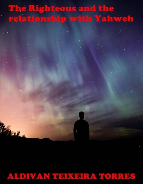 Produktbild: The Righteous and the relationship with Yahweh