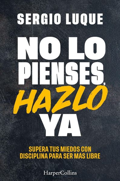 Produktbild: No lo pienses, hazlo ya