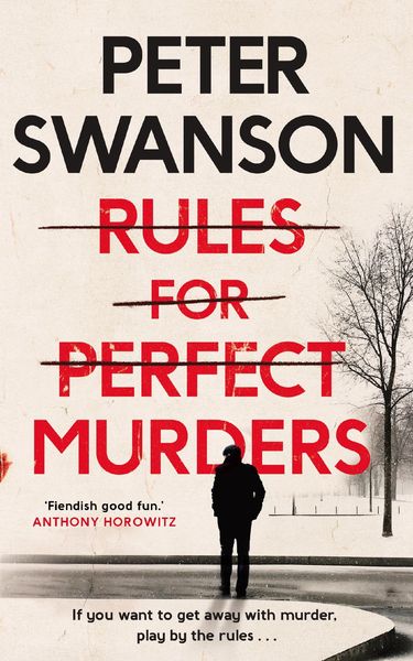 Rules for Perfect Murders, Taschenbuch von Peter Swanson, Faber & Faber, 978-0-571-34237-2