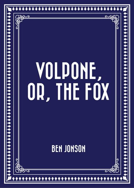 Produktbild: Volpone, or, The Fox