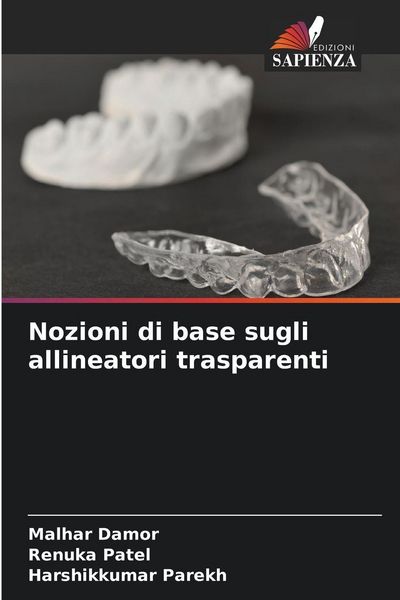 Produktbild: Nozioni di base sugli allineatori trasparenti