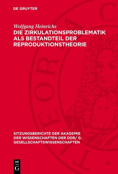 Produktbild: Die Zirkulationsproblematik als Bestandteil der Reproduktionstheorie