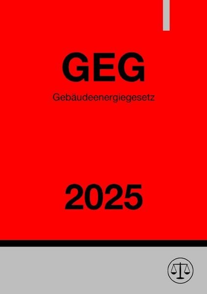 Produktbild: Geb&auml;udeenergiegesetz - GEG 2025