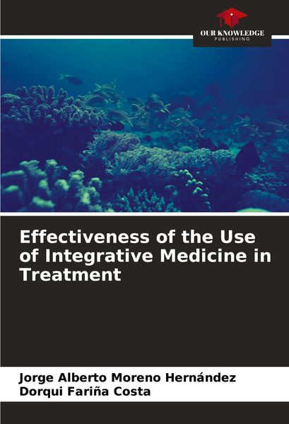 Produktbild: Effectiveness of the Use of Integrative Medicine in Treatment