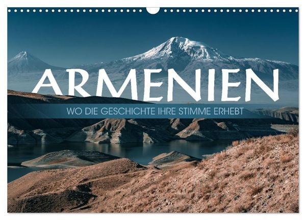 Produktbild: Armenien - Wo die Geschichte ihre Stimme erhebt (Wandkalender 2026 DIN A3 quer), CALVENDO Monatskalender
