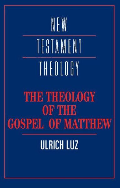 Produktbild: The Theology of the Gospel of Matthew