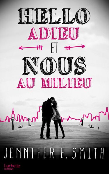 Produktbild: Hello, adieu, et nous au milieu