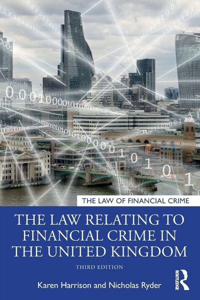 Produktbild: The Law Relating to Financial Crime in the United Kingdom