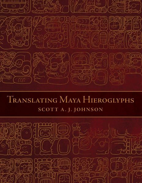 Produktbild: Translating Maya Hieroglyphs