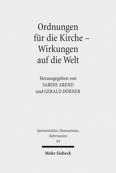 Produktbild: Ordnungen f&uuml;r die Kirche - Wirkungen auf die Welt