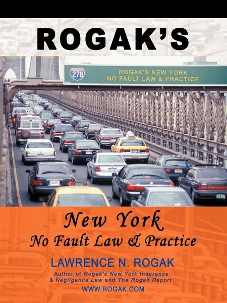 Produktbild: Rogak's New York No Fault Law & Practice
