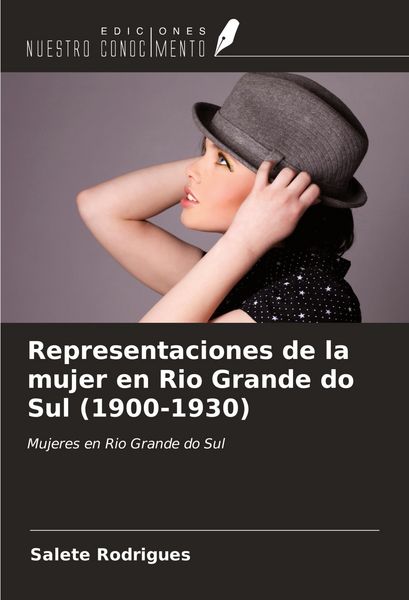Produktbild: Representaciones de la mujer en Rio Grande do Sul (1900-1930)