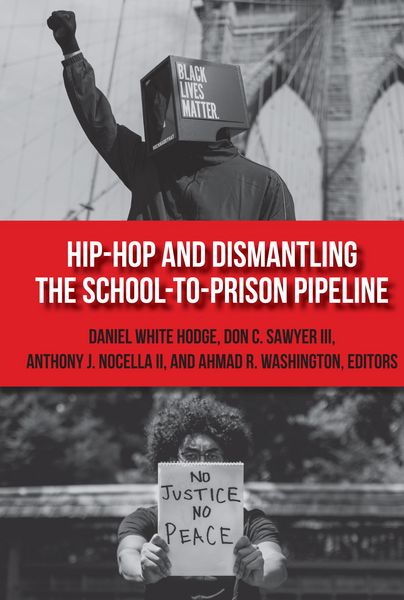 Produktbild: Hip-Hop and Dismantling the School-to-Prison Pipeline