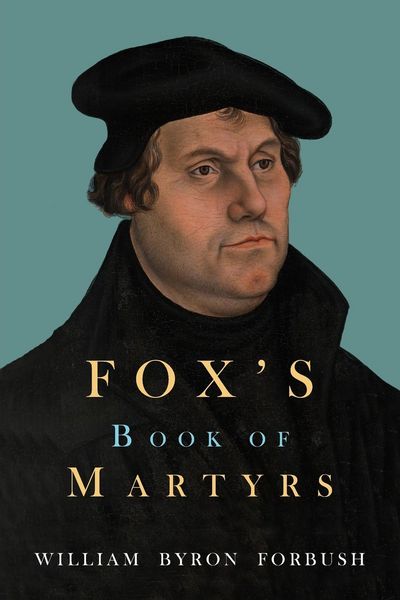 Produktbild: Fox's Book of Martyrs