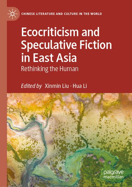 Produktbild: Ecocriticism and Speculative Fiction in East Asia
