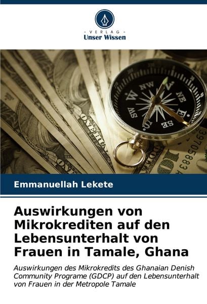 Produktbild: Auswirkungen von Mikrokrediten auf den Lebensunterhalt von Frauen in Tamale, Ghana