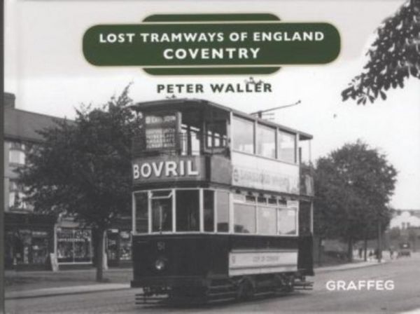Produktbild: Lost Tramways of England: Coventry