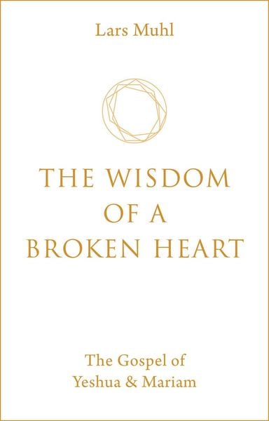Produktbild: The Wisdom of a Broken Heart