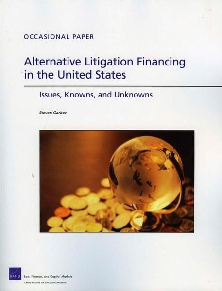 Produktbild: Alternative Litigation Financing in the United States
