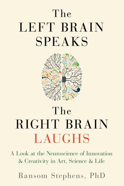 Produktbild: The Left Brain Speaks, the Right Brain Laughs