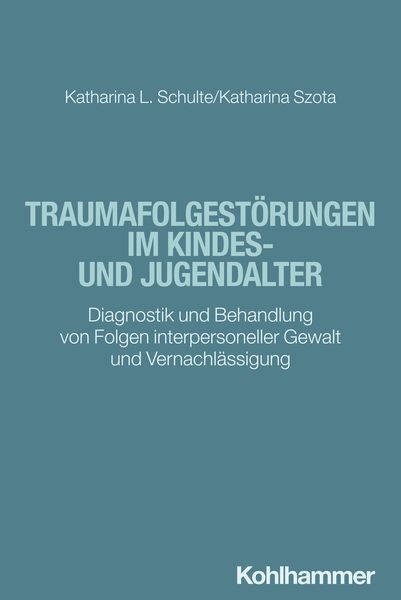 Produktbild: Traumafolgest&ouml;rungen im Kindes- und Jugendalter