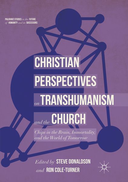Produktbild: Christian Perspectives on Transhumanism and the Church