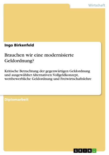 Produktbild: Brauchen wir eine modernisierte Geldordnung?
