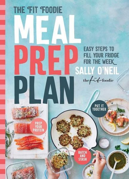 Produktbild: The Fit Foodie Meal Prep Plan: Easy Steps to Fill Your Fridge for the Week
