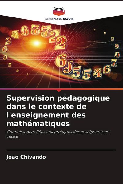 Produktbild: Supervision p&eacute;dagogique dans le contexte de l'enseignement des math&eacute;matiques