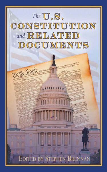 Produktbild: The U.S. Constitution and Related Documents