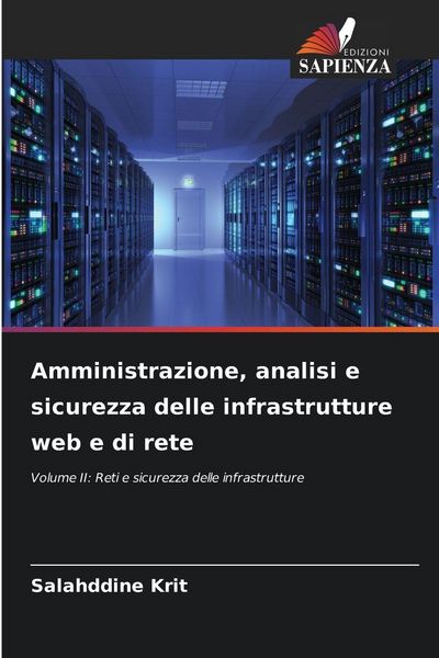 Produktbild: Amministrazione, analisi e sicurezza delle infrastrutture web e di rete