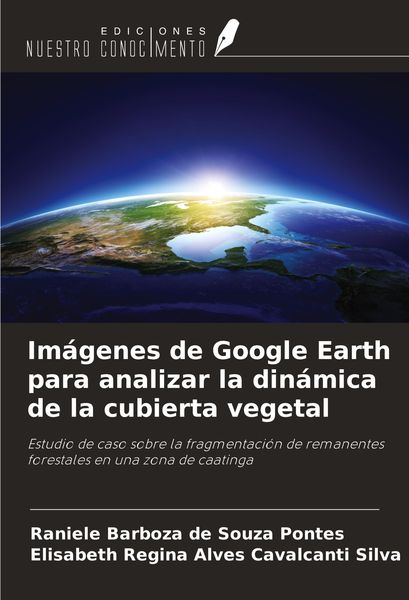 Produktbild: Im&aacute;genes de Google Earth para analizar la din&aacute;mica de la cubierta vegetal