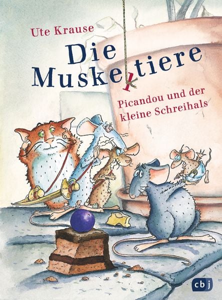 Die Muskeltiere - Picandou und der kleine Schreihals, Gebundene Ausgabe von Ute Krause, CBJ, 9783570173374
