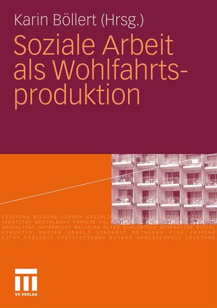 Produktbild: Soziale Arbeit als Wohlfahrtsproduktion