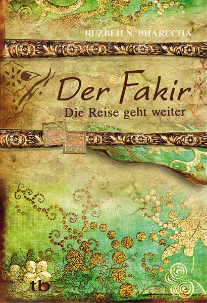 Produktbild: Der Fakir &ndash; Die Reise geht weiter