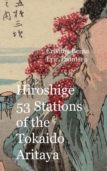 Produktbild: Hiroshige 53 Stations of the Tokaido Aritaya