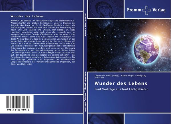 Wunder des Lebens, Taschenbuch von Rainer Mayer , Wolfgang Beischer, Fromm Verlag, 9783841604460