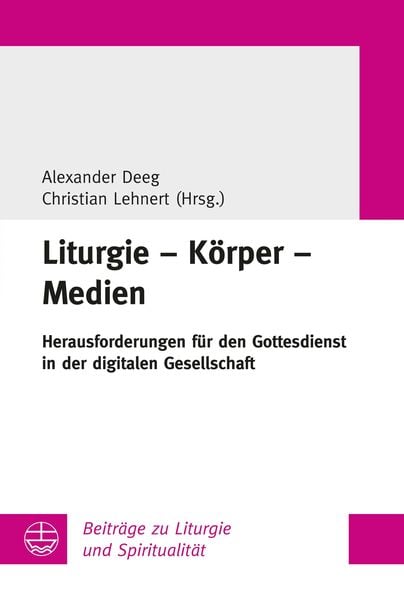 Produktbild: Liturgie - K&ouml;rper - Medien