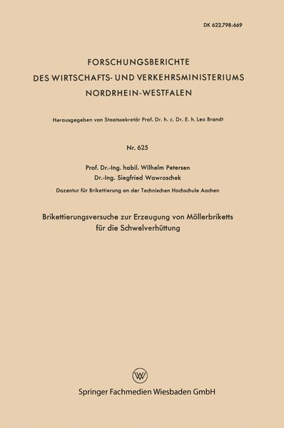 Produktbild: Brikettierungsversuche zur Erzeugung von M&ouml;llerbriketts f&uuml;r die Schwelverh&uuml;ttung