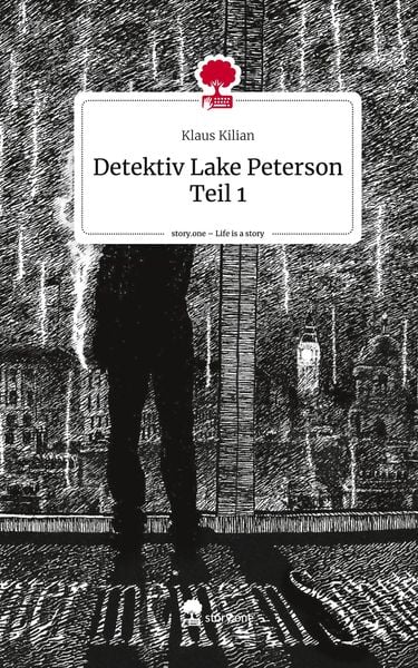 Produktbild: Detektiv Lake Peterson Teil 1. Life is a Story - story.one