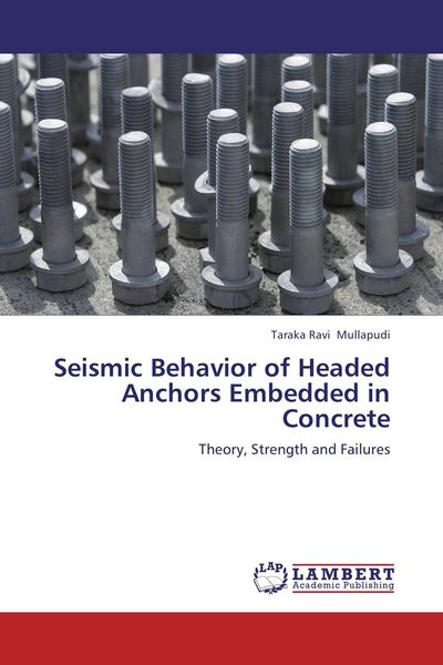 Produktbild: Seismic Behavior of Headed Anchors Embedded in Concrete