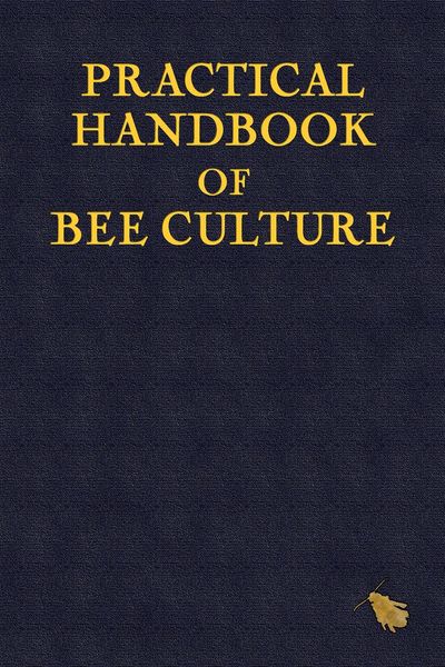 Produktbild: Practical Handbook of Bee Culture