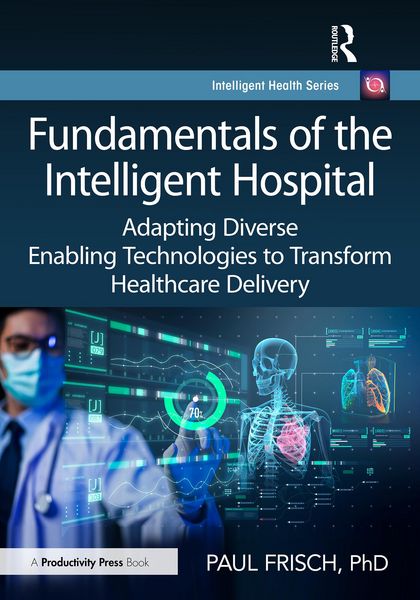Produktbild: Fundamentals of the Intelligent Hospital
