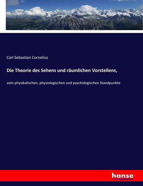 Produktbild: Die Theorie des Sehens und r&auml;umlichen Vorstellens,