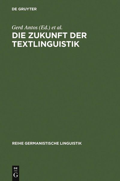 Produktbild: Die Zukunft der Textlinguistik