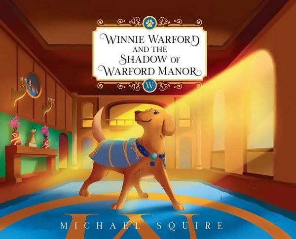 Produktbild: Winnie Warford and the Shadow of Warford Manor (Definitive Edition, Hardcover)