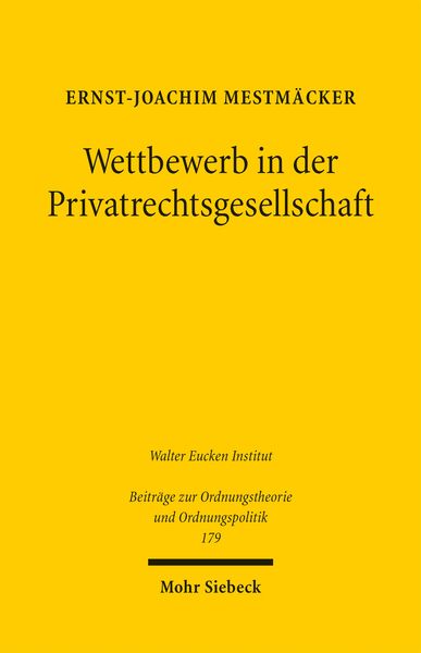 Produktbild: Wettbewerb in der Privatrechtsgesellschaft